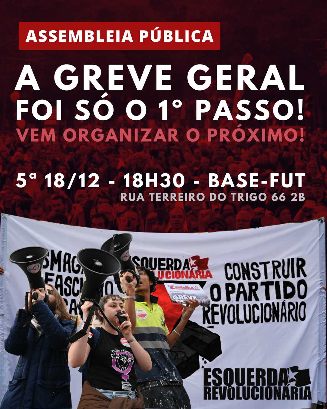 Assembleia organizar os próximos passos da luta